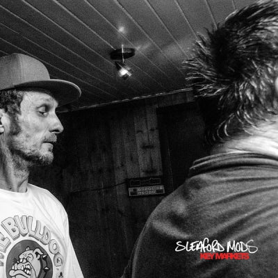 SLEAFORD MODS - Key Markets
