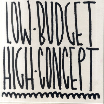 MONGRELS - Low Budget High Concept