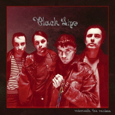 BLACK LIPS - Underneath The Rainbow