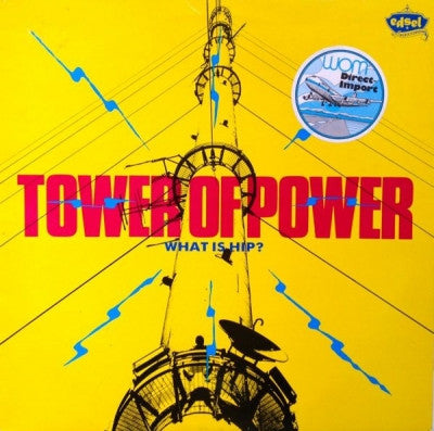 TOWER OF POWER - What Is Hip?