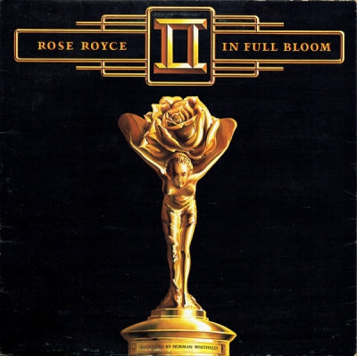 ROSE ROYCE - In Full Bloom