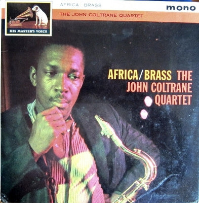 THE JOHN COLTRANE QUARTET - Africa/Brass