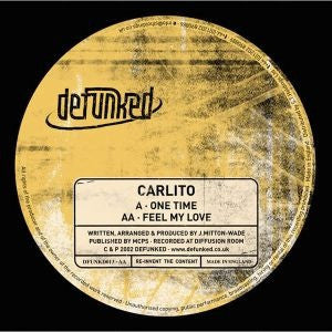 CARLITO - One Time / Feel My Love