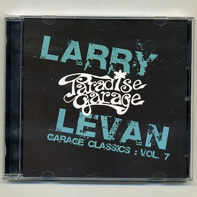 LARRY LEVAN - Garage Classics Vol. 7