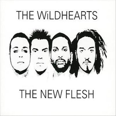 THE WILDHEARTS - The New Flesh