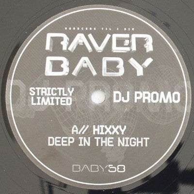 HIXXY - Deep In The Night / Now That I Found You