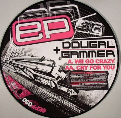 DOUGAL + GAMMER - Will Go Crazy / Cry For You