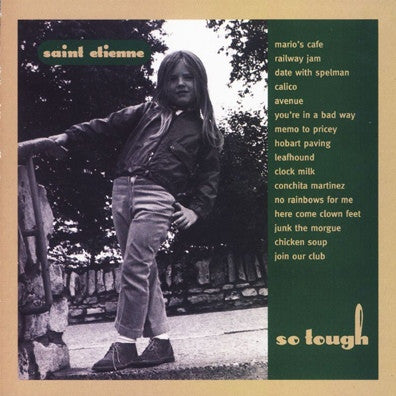 SAINT ETIENNE - So Tough