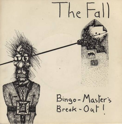 THE FALL - Bingo - Master's Break - Out!