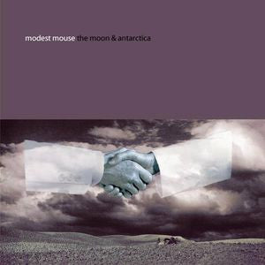MODEST MOUSE - The Moon & Antarctica