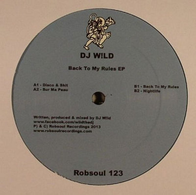 DJ WILD - Back To My Rules