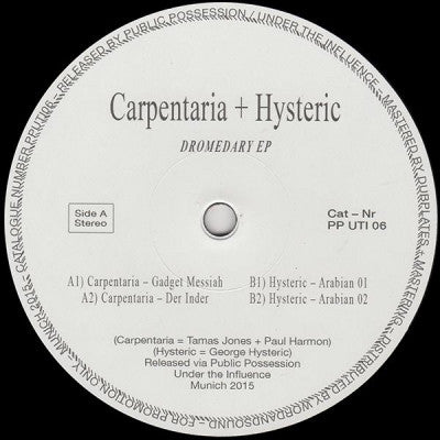 CARPENTARIA + HYSTERIC - Dromedary EP