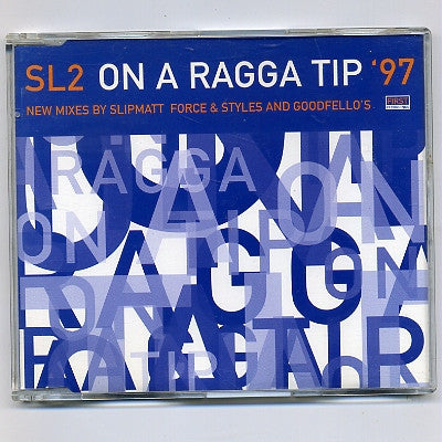 SL2 - On A Ragga Tip '97