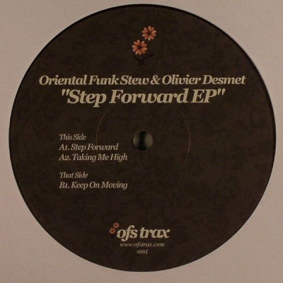 ORIENTAL FUNK STEW & OLIVIER DESMET - Step Forward EP