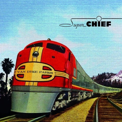 VAN DYKE PARKS - Super Chief: Music For The Silver Screen