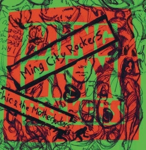 MING CITY ROCKERS - Chic & The Motherfuckers