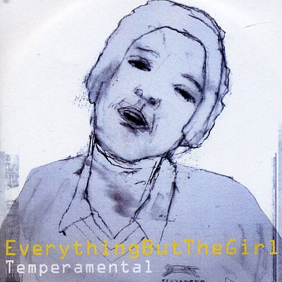 EVERYTHING BUT THE GIRL - Temperamental