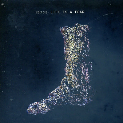 EDITORS - Life Is A Fear