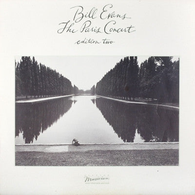 BILL EVANS - The Paris Concert (EditionTwo)