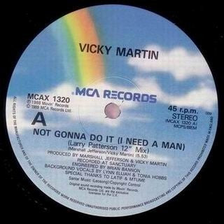 VICKY MARTIN - Not Gonna Do It