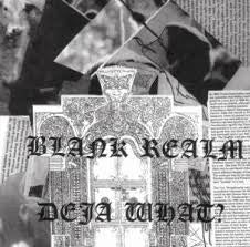 BLANK REALM - Deja What?