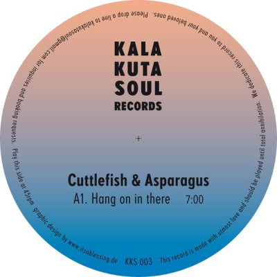 CUTTLEFISH & ASPARAGUS - Hang On In There