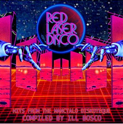 VARIOUS - Red Laser Disco - Hits From The Manctalo Diskoteque