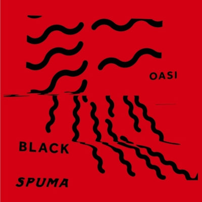 BLACK SPUMA - Oasi