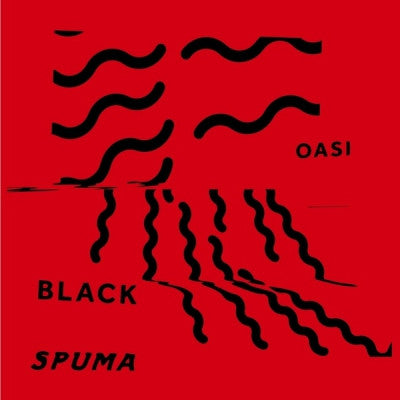 BLACK SPUMA - Oasi