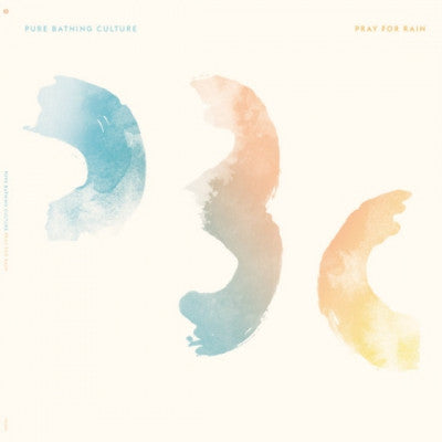 PURE BATHING CULTURE - Pray For Rain