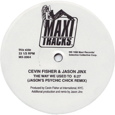 CEVIN FISHER & JASON JINX / ARMAND VAN HELDEN - The Way We Used To / Ghetto House Groove