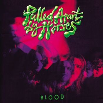 PULLED APART BY HORSES - Blood