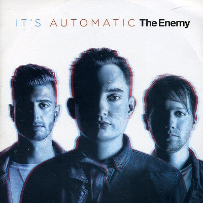 THE ENEMY - It's Automatic