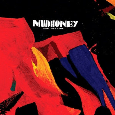 MUDHONEY - The Lucky Ones