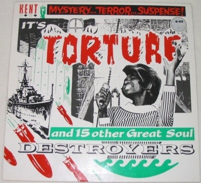 VARIOUS ARTISTS - Mystery...Terror...Suspense! It's Torture And 15 Other Great Soul Destroyers