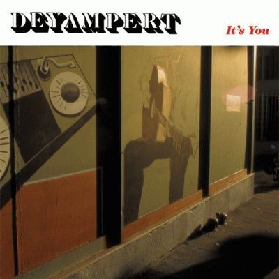 DEYAMPERT - It's You