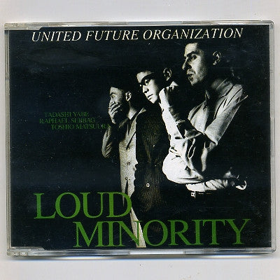 UNITED FUTURE ORGANIZATION - Loud Minority