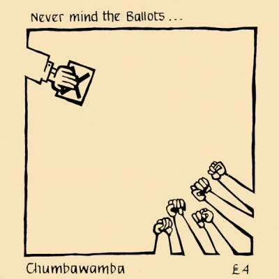 CHUMBAWAMBA - Never Mind The Ballots