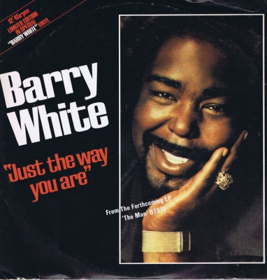 BARRY WHITE - Just The Way You Are