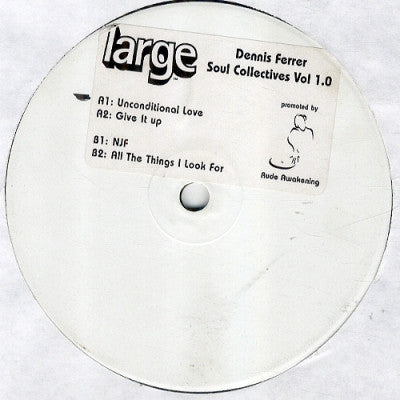DENNIS FERRER - Soul Collectives Vol 1.0