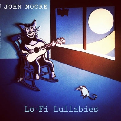 JOHN MOORE - Lo-Fi Lullabies