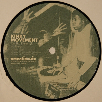 KINKY MOVEMENT - On The Platter