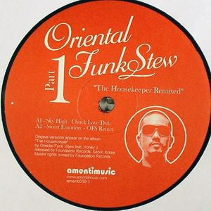 ORIENTAL FUNK STEW - The Housekeeper Remixed (Part 1)