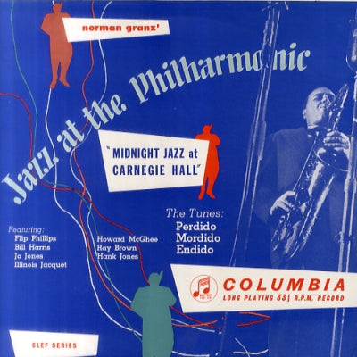 NORMAN GRANZ PRESENTS JAZZ AT THE PHILHARMONIC NORMAN GRANZ PRESENTS JAZZ AT THE PHILHARMONIC - Midnight Jazz At Carnegie Hall