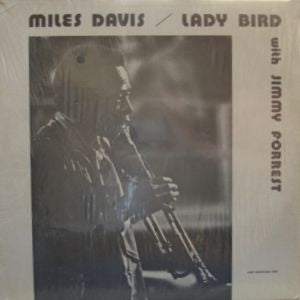 MILES DAVIS WITH JIMMY FORREST - Lady Bird