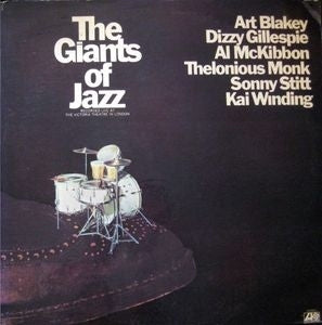 ART BLAKEY, DIZZY GILLESPIE, AL MCKIBBON, THELONIOUS MONK, SONNY STITT & KAI WINDING - Giants Of Jazz