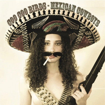 COO COO BIRDS - Mexican Cowboys