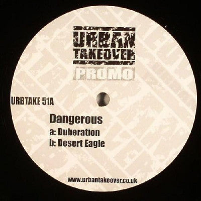 DANGEROUS - Duberation / Desert Eagle