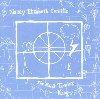 NANCY ELIZABETH - The Wheel Turning King