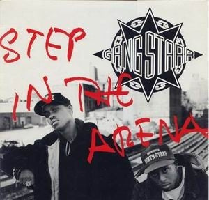 GANG STARR - Step In The Arena